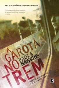 A Garota no Trem, de Paula Hawkins