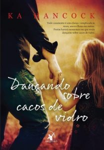 Capa Dançando sobre cacos de vidro
