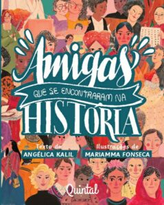 Amigas que se encontraram na história