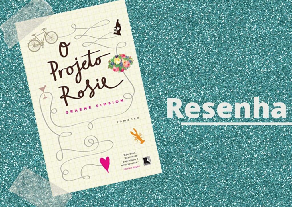 Resenha O projeto Rosie