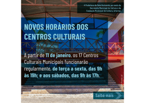 Centros culturais de BH com novo horário de funcionamento