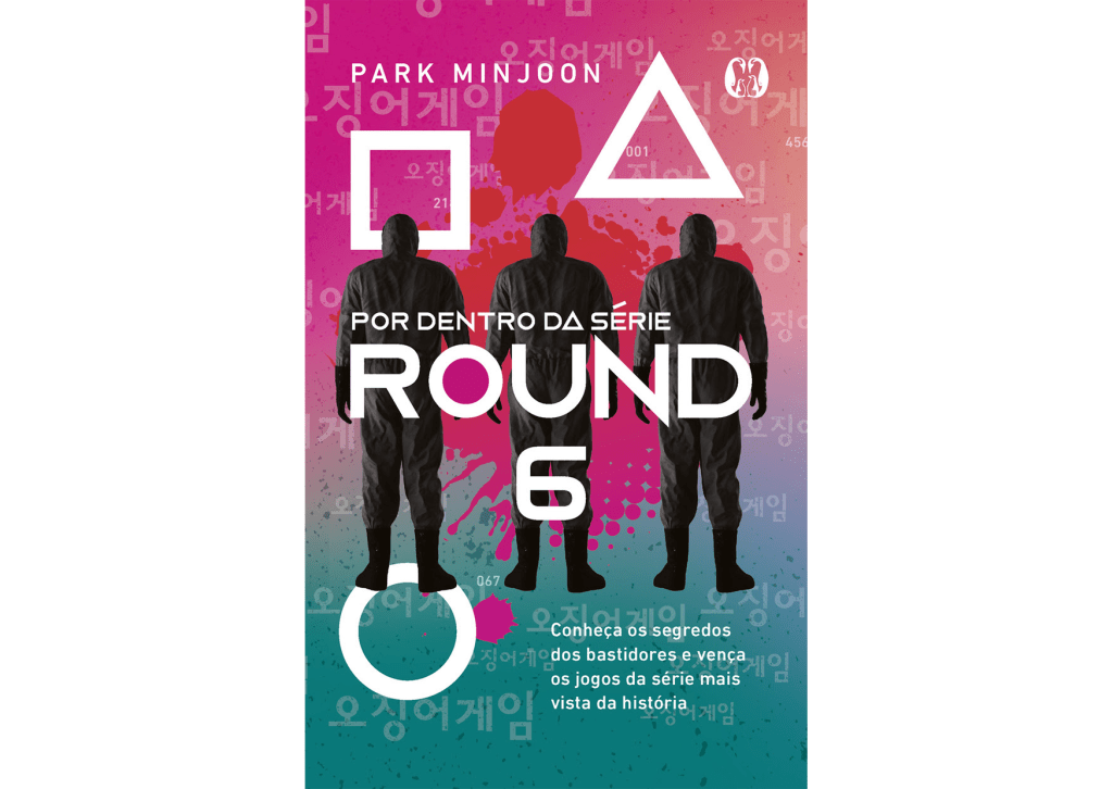 Capa do livro Por trás da série Round 6