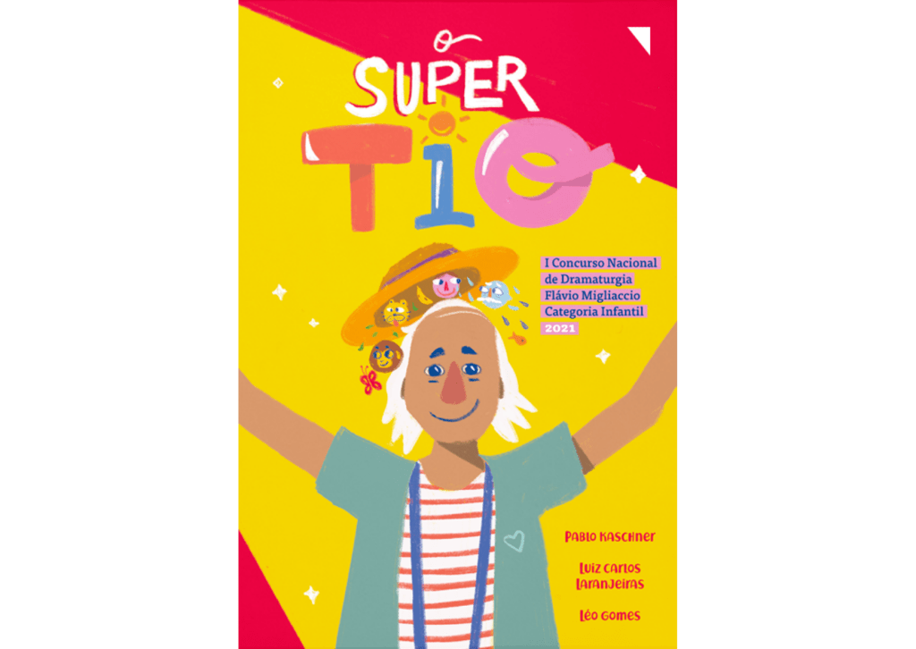Capa do livro O super tio, resultado do I Concurso de Dramaturgia Flávio Migliaccio 