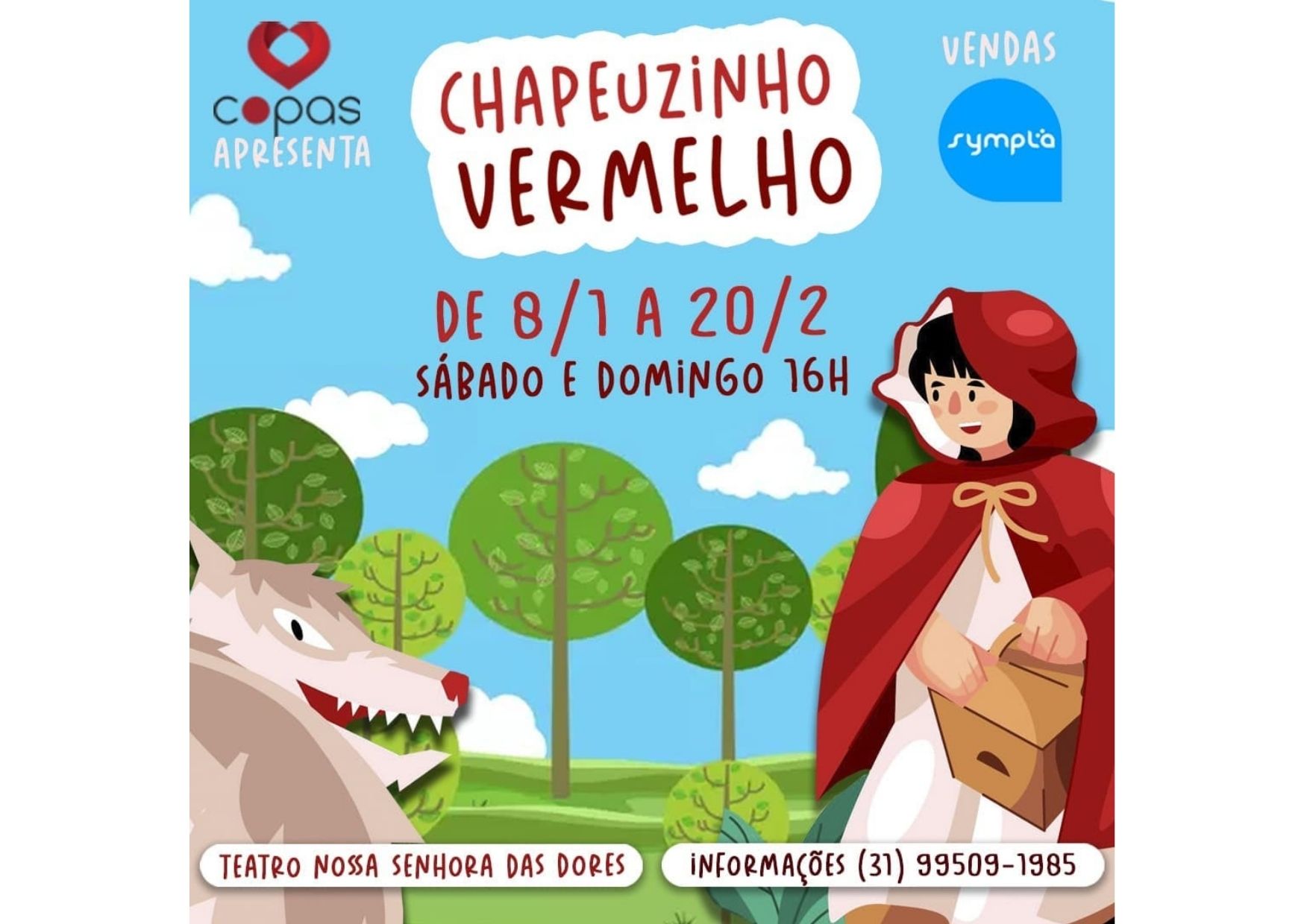 Arte do espetáculo Chapeuzinho Vermelho