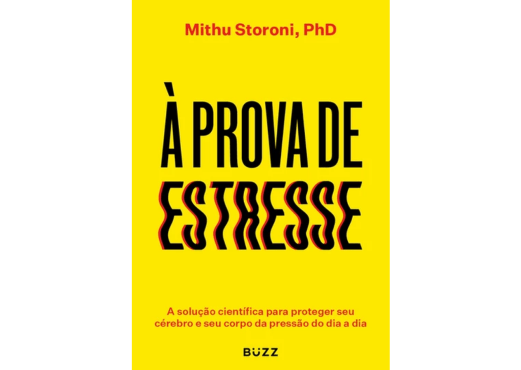 Capa do livro À prova de estresse, por Mithu Storoni