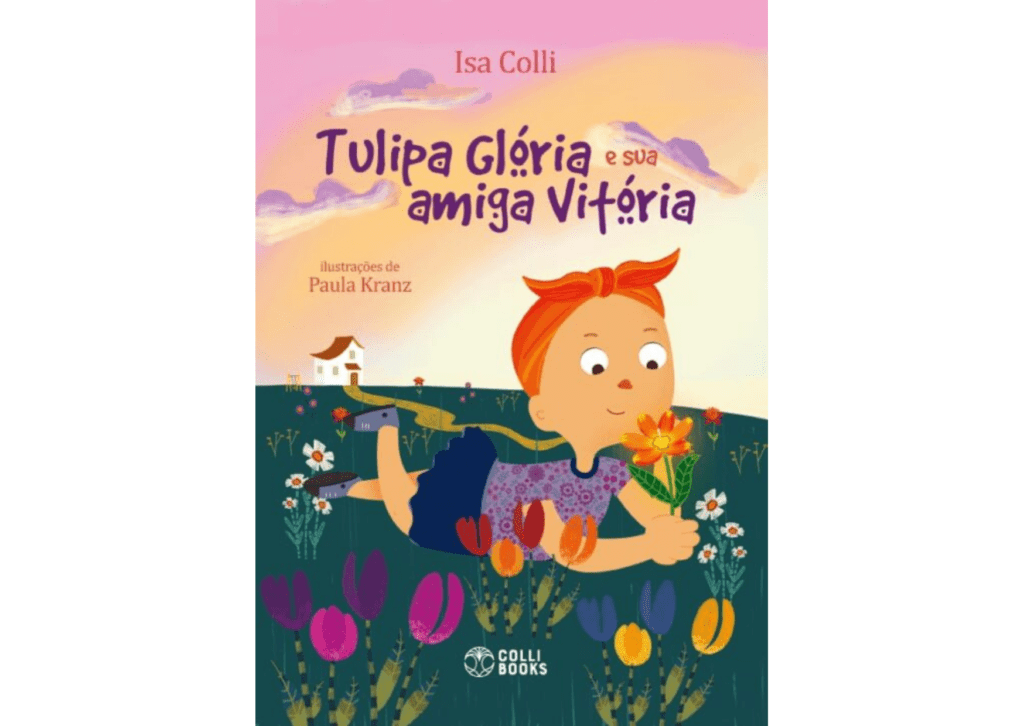 Capa do livro Tulipa Glória e sua amiga Vitória