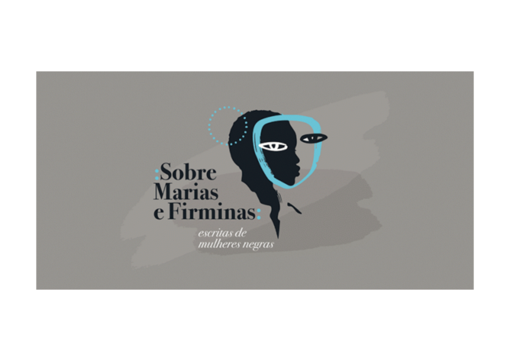 Sobre Marias e Firminas