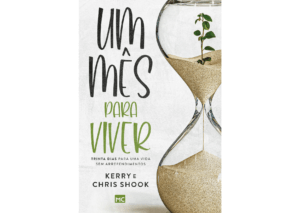 Capa do livro Um mês para viver