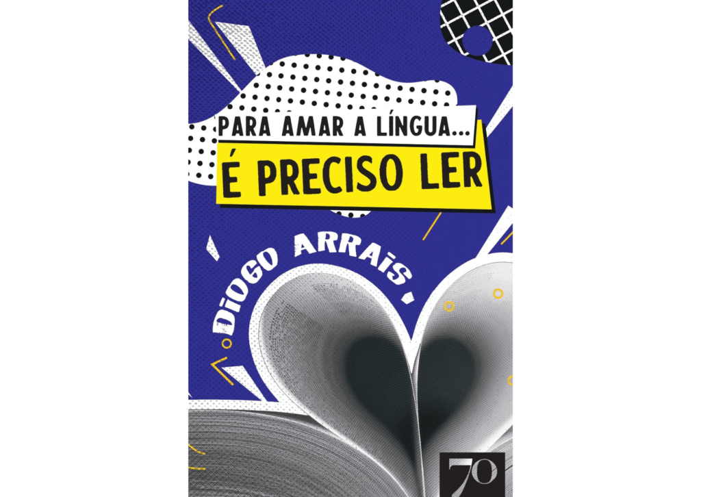 Capa do livro Para Amar a Língua... é Preciso Ler!