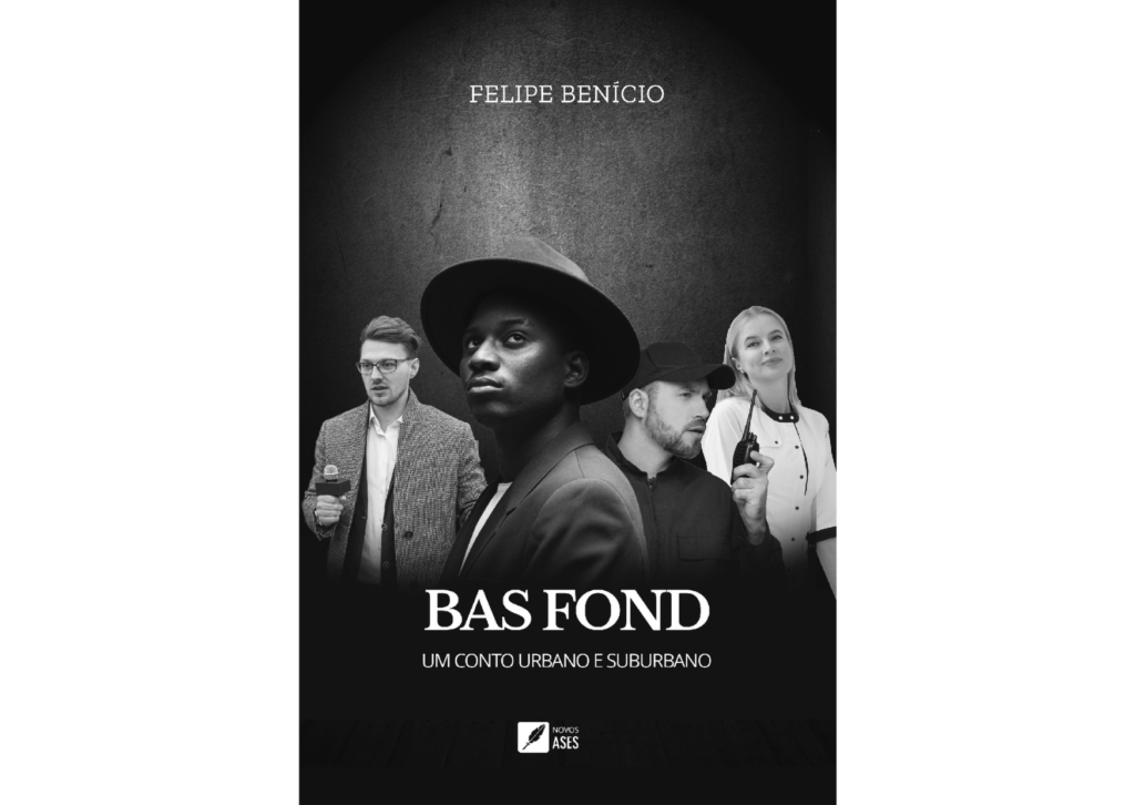 Capa do livro Bas Fond - Um conto urbano e suburbano