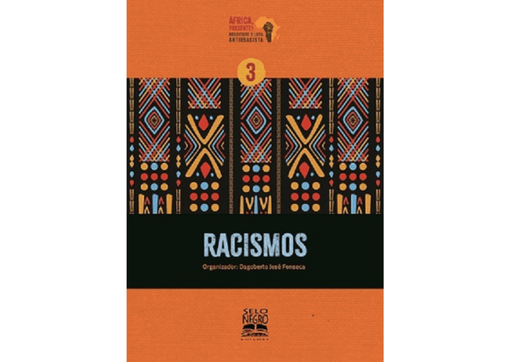 Capa do livro Racismos - Coleção África, presente.