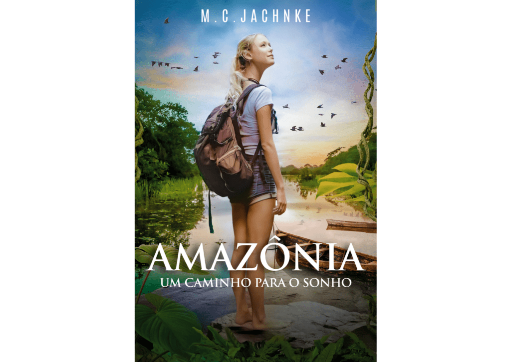 Capa do livro Amazônia - Um Caminho para o Sonho