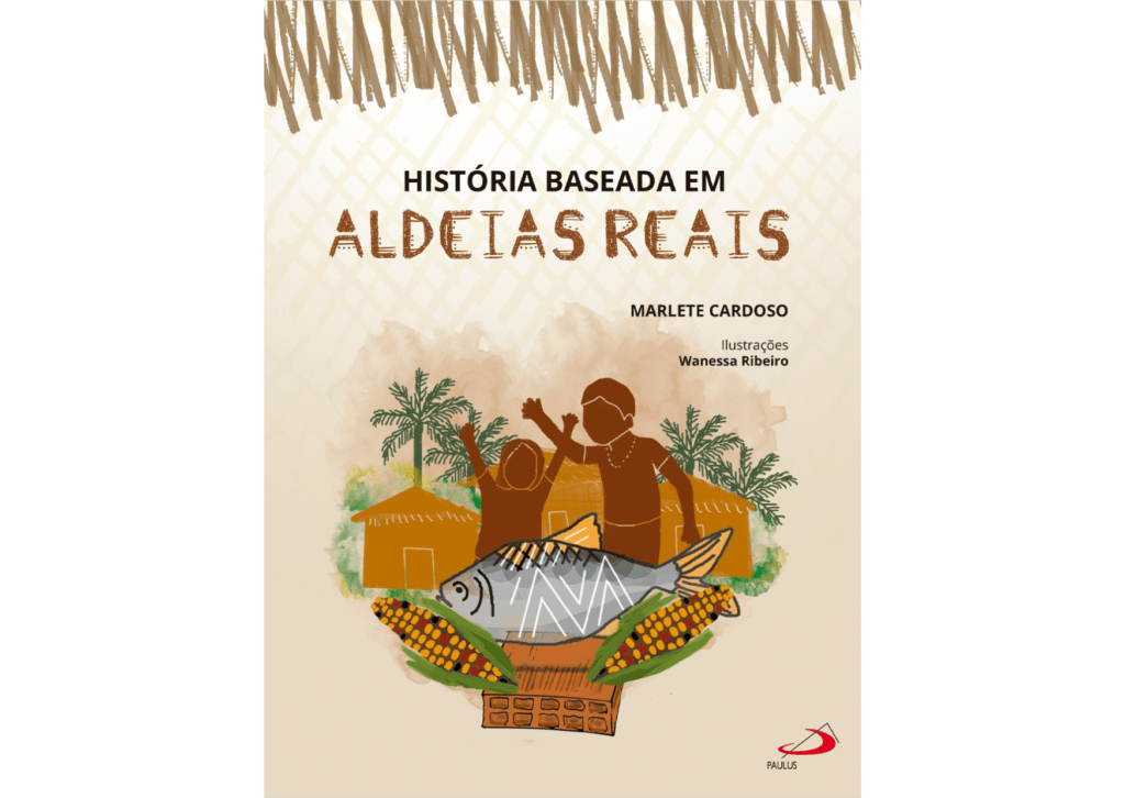 Capa do livro História baseada em aldeias reais