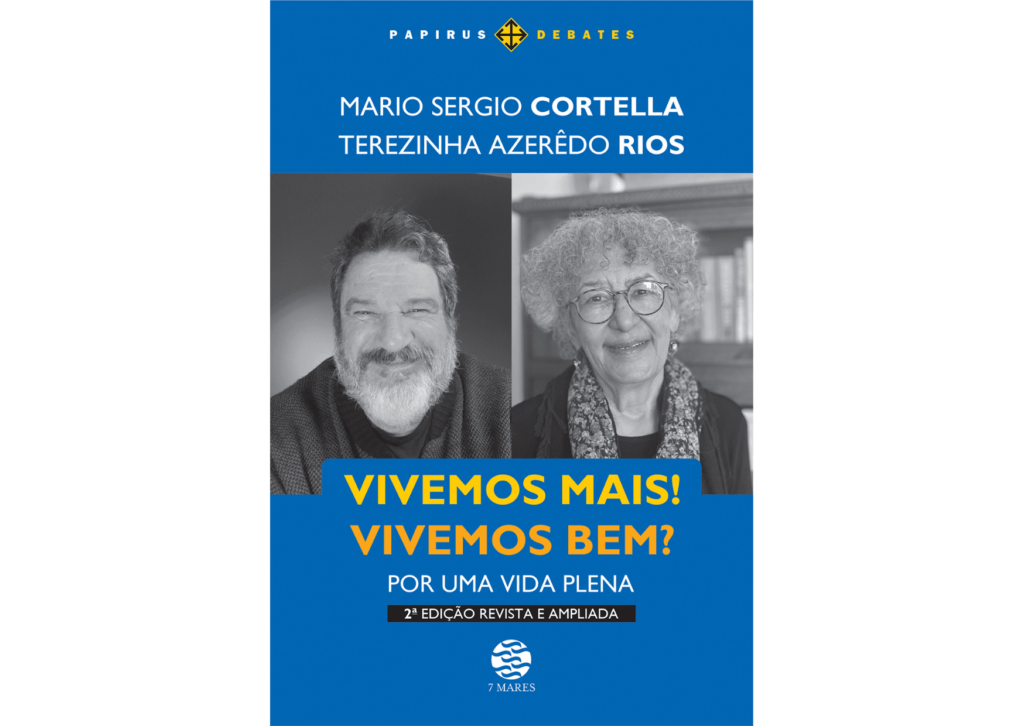 Capa do livro Vivemos mais! Vivemos bem? Por uma vida plena