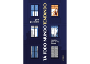 Capa do livro Tá todo mundo tentando