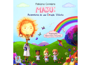 Maju: As aventuras de uma Coração Valente