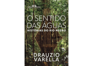 Capa do livro O sentido das águas, de Drauzio Varella